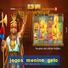 jogos menino gelo menina lava